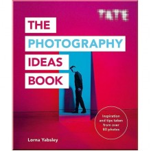 Tate: The Photography Ideas Book