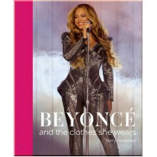 Beyoncé and the Clothes She Wears