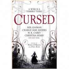 Cursed: An Anthology