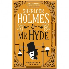 The Classified Dossier: Sherlock Holmes and Mr Hyde