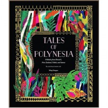 Tales of Polynesia (Chronicle Illustrated Tales)