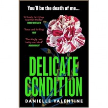 Delicate Condition