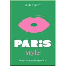Little Books of City Style: Little Book of Paris Style