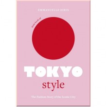 Little Books of City Style: Little Book of Tokyo Style