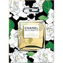 Chanel in 55 Objects: The Iconic Designer Through Her Finest Creations