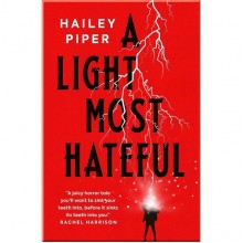 A Light Most Hateful