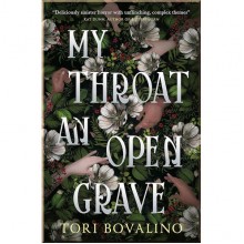 My Throat an Open Grave