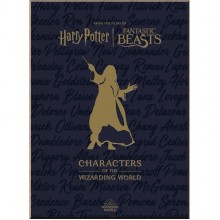 Harry Potter: The Characters of the Wizarding World