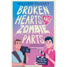 Broken Hearts and Zombie Parts