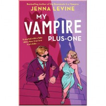 My Vampire Plus-One (Book 2)