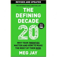The Defining Decade
