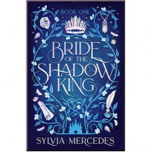 Bride of the Shadow King