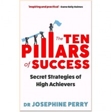 The Ten Pillars of Success
