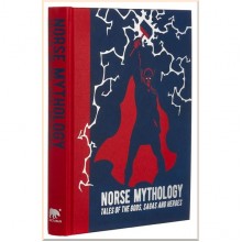 Norse Mythology: Tales of the Gods, Sagas and Heroes