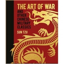 The Art of War and Other Chinese Military Classics