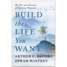Build the Life You Want
