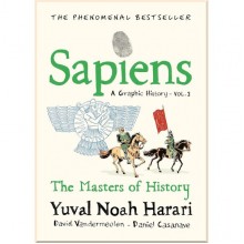 Sapiens (A Graphic History) Vol. 3