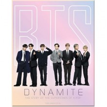 BTS - Dynamite: The Story of The Superstars of K-Pop
