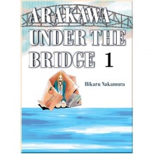 Arakawa Under the Bridge Vol. 1