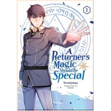A Returner's Magic Should be Special Vol. 1