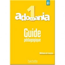 Adomania 1 Guide pédagogique