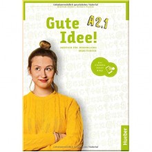 Gute Idee! A2.1 Arbeitsbuch mit interaktive Version