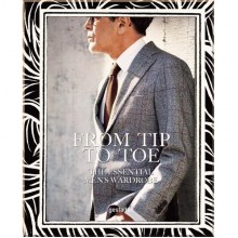 From Tip to Toe: The Essential Men's Wardrobe