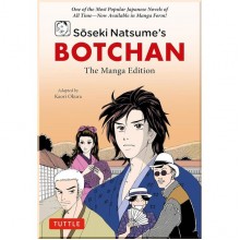 Soseki Natsume's Botchan (The Manga Edition)