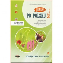 Hurra!!! Po Polsku Nowa Edycja 3 Podręcznik Studenta