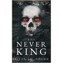 The Never King (Book 1)