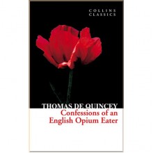 Confessions of an English Opium Eater