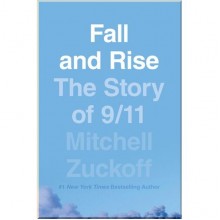 Fall and Rise: The Story of 9/11