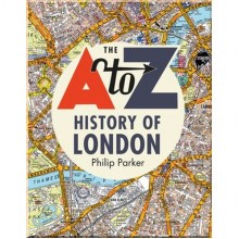 The A-Z History of London