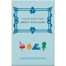 I Never Knew That About Scotland