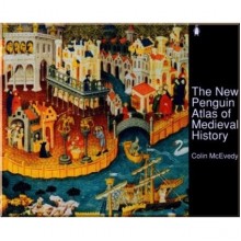 The New Penguin Atlas of Medieval History