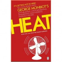Heat: How We Can Stop the Planet Burning