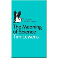 The Meaning of Science