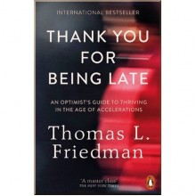 Thank You for Being Late