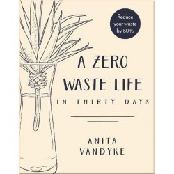 A Zero Waste Life
