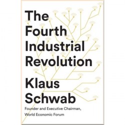 The Fourth Industrial Revolution