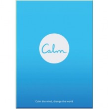Calm: Calm the Mind, Change the World