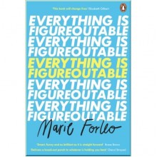 Everything is Figureoutable