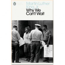 Why We Can't Wait