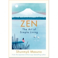Zen: The Art of Simple Living