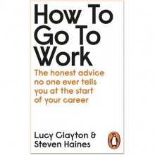 How to Go to Work