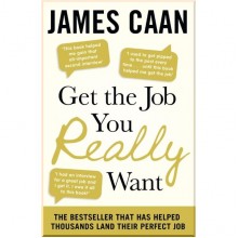 Get the Job You Really Want