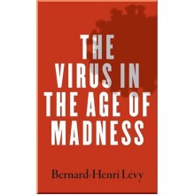 Virus in the Age of Madness