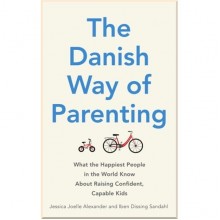 The Danish Way of Parenting