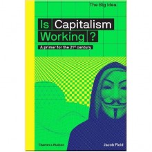 Is Capitalism Working?