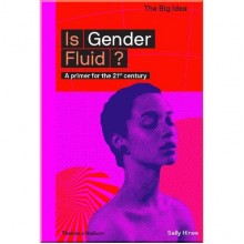 Is Gender Fluid?
